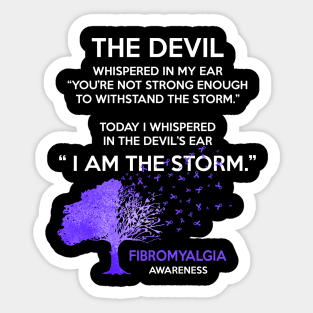 I Am The Storm Fibromyalgia Awareness Sticker